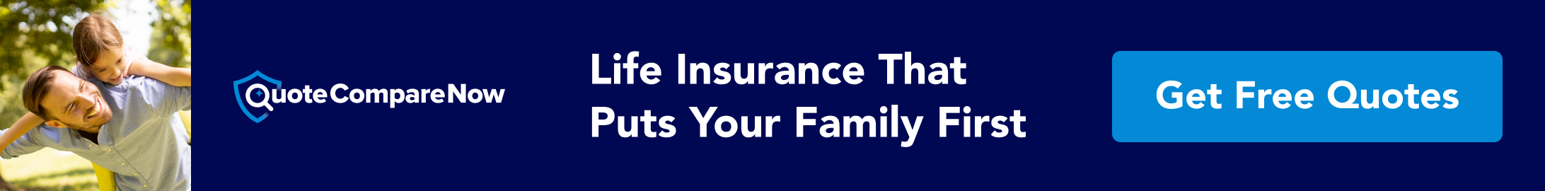 Life Insurance That Puts Your Family First - QuoteCompareNow